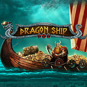 Головокружительные сражения автомата Dragon Ship: играйте и побеждайте